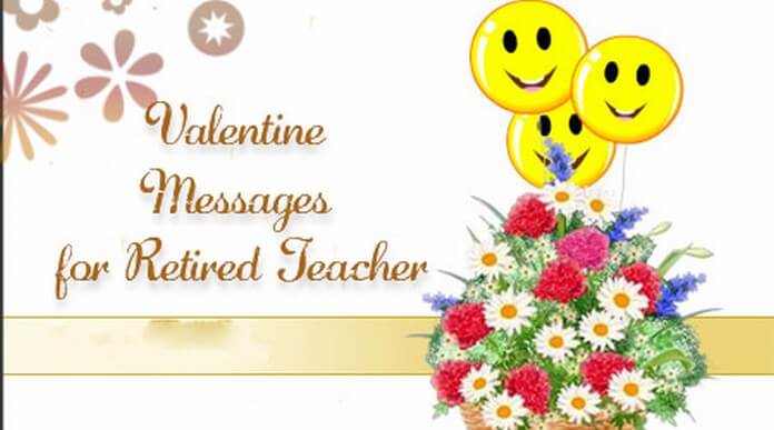 Valentine Messages for Retired Teacher