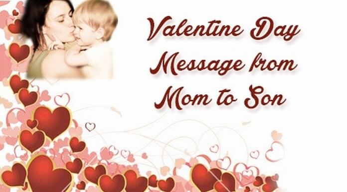 Valentine Day Message from Mom to Son