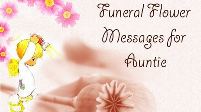 Funeral Flower Messages for Auntie