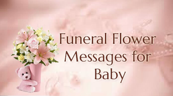 Funeral Flower Messages for Baby and kids