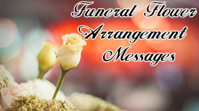 Funeral Flower Arrangement Messages