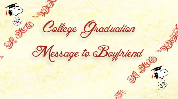 College Graduation Message to Boyfriend