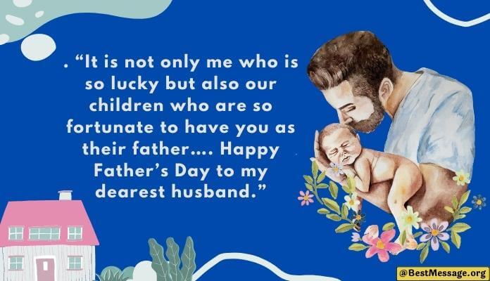 Happy Fathers Day Wishes Messages