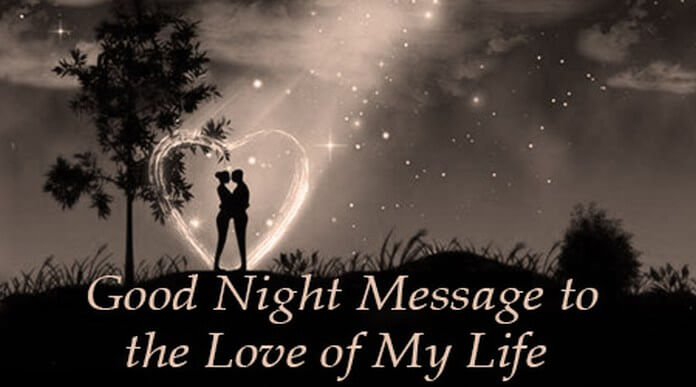 Good Night Message to the Love of My Life