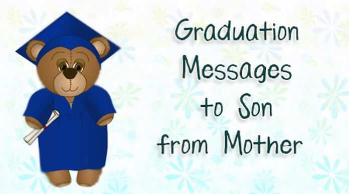 Graduation message to son from mother