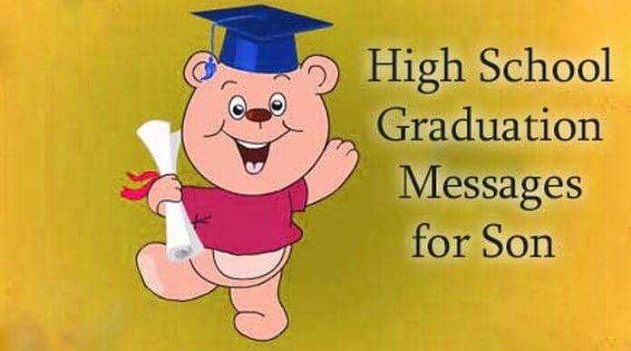 High school graduation messages for son