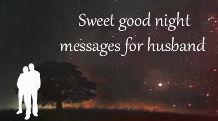 Sweet Good Night Message for Husband