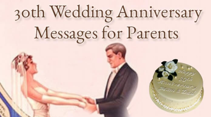 30th Wedding Anniversary Messages For Parents