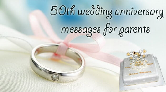 50th Wedding Anniversary Messages for Parents