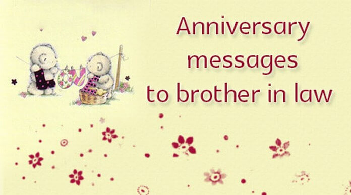 Anniversary Messages to Brother in Law