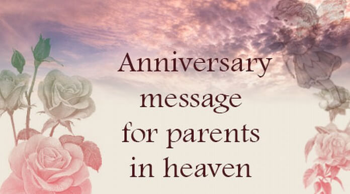 Anniversary Messages for Parents in Heaven