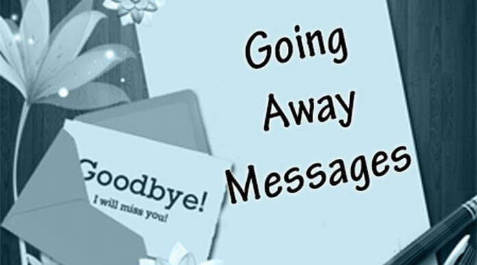 best Going Away Messages