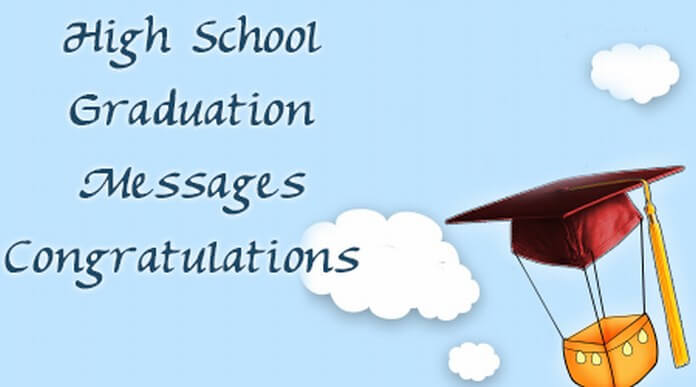 High School Graduation Messages Congratulation