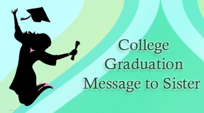 College Graduation Message to Sister