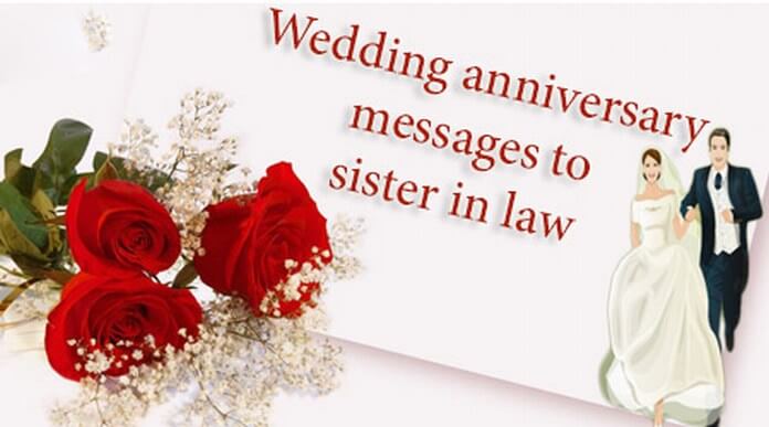 Wedding Anniversary Messages to Sister in Law