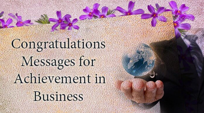 Congratulations Messages for Achievement in Business