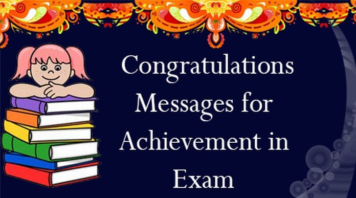Congratulations Messages for Achievement in Exam