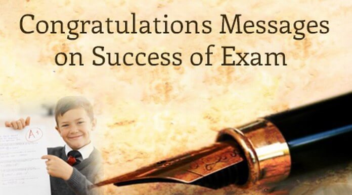 Congratulations Messages on Success of Exam