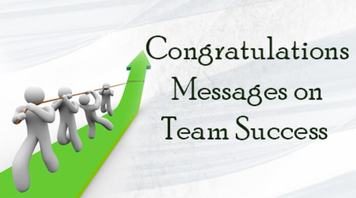 Congratulations Messages on Team Success