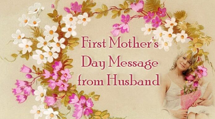 First Mother's Day Message from Husband