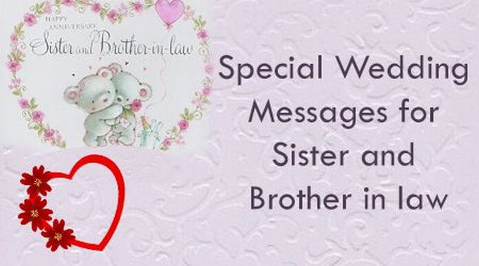 Special Wedding Messages for Sister and Brother in law