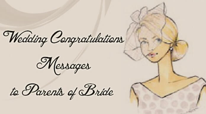 Wedding Congratulations Messages to Parents of Bride