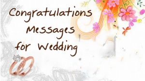 Congratulations Messages for Wedding