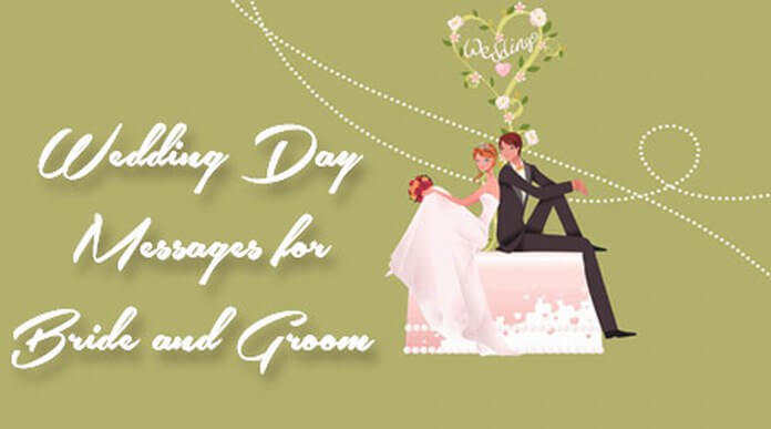 Wedding Day Messages for Bride and Groom