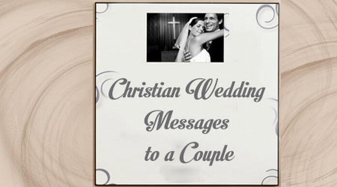 Christian Wedding Messages to a Couple