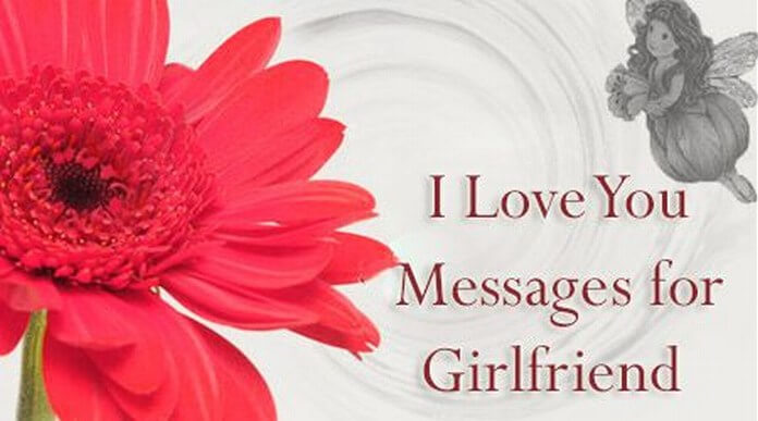 I Love You Messages for Girlfriend