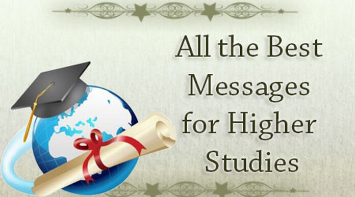 All the Best Messages for Higher Studies