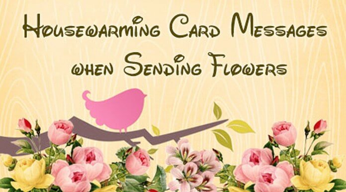 Housewarming Card Messages Flowers