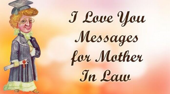 I Love You Messages for Mother In Law