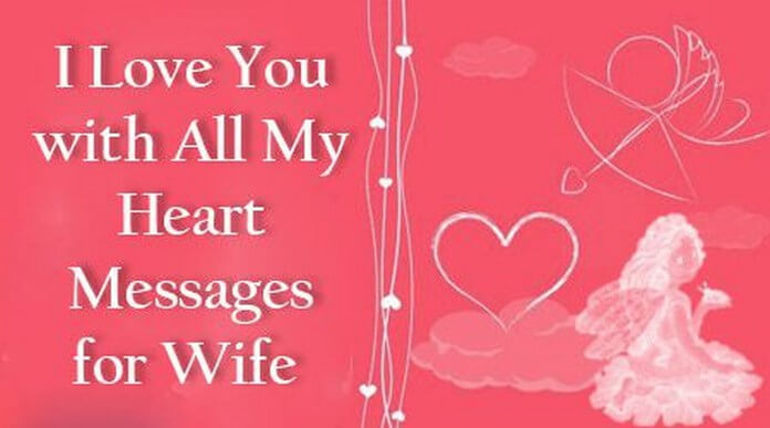 I Love You with All My Heart Message for Wife