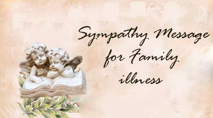 Sympathy Messages for Family illness