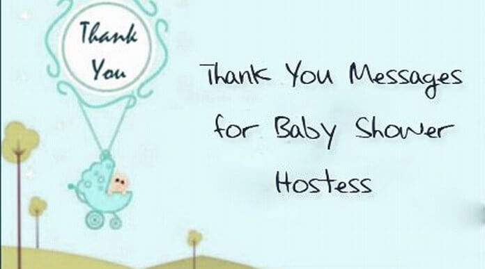 Thank You Messages for Baby Shower Hostess