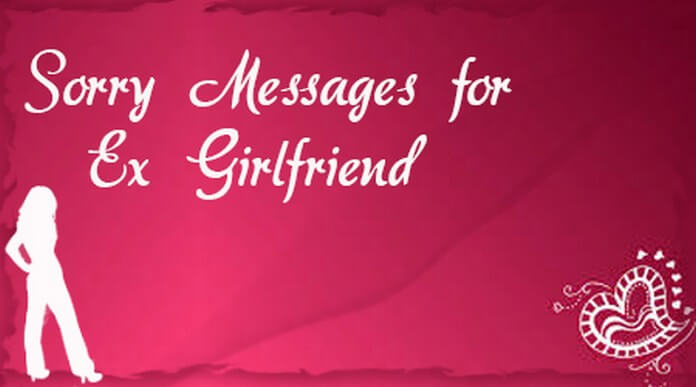Sorry Messages for Ex Girlfriend