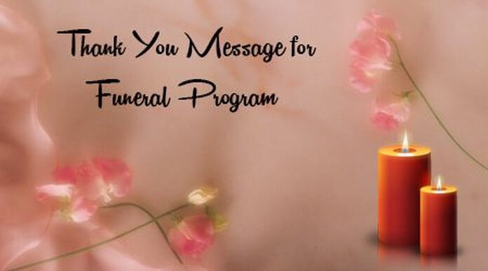 Thank You Message for Funeral Program