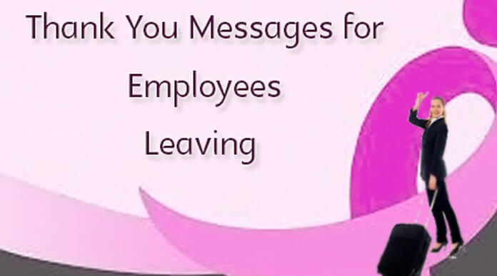 Thank You Messages for Employees Leaving