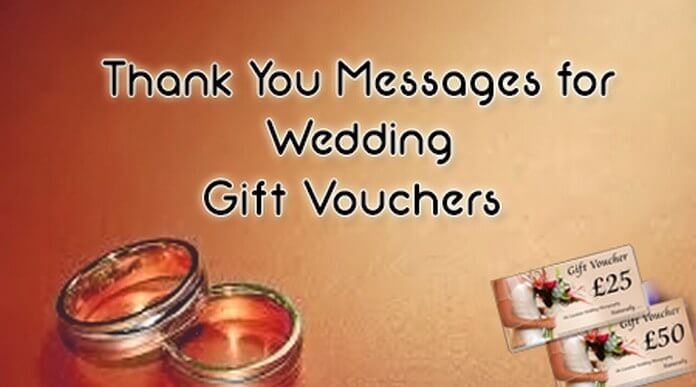 Thank You Messages for Wedding Gift Vouchers