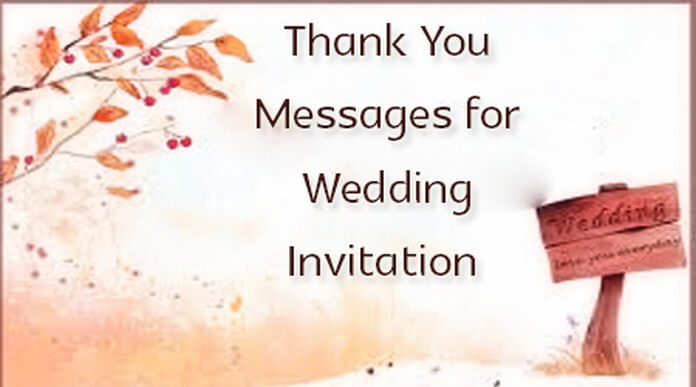 Thank You Messages for Wedding Invitation