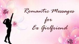 Romantic Messages for Ex Girlfriend