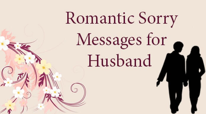 Husband Romantic Sorry Messages
