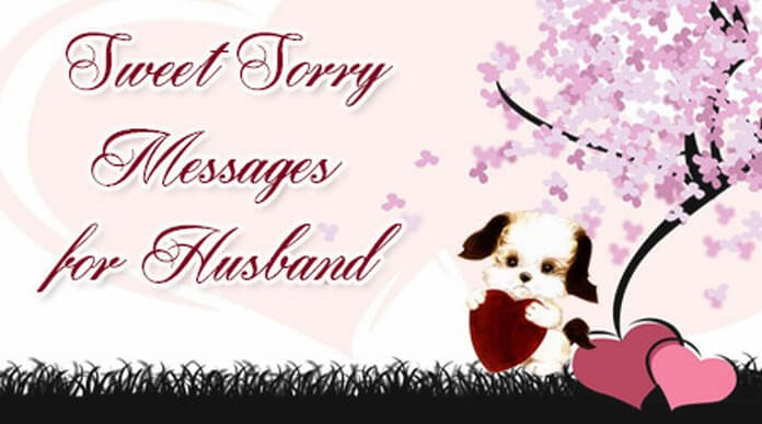 Sweet Sorry Messages for Husband