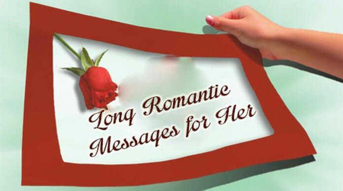 Long Romantic Messages for Her