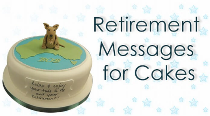 Featured image of post Retirement Cake Wording Ideas We ran seminars for workers and spouses on topics like retirement income insurance lifestyle relocation and more