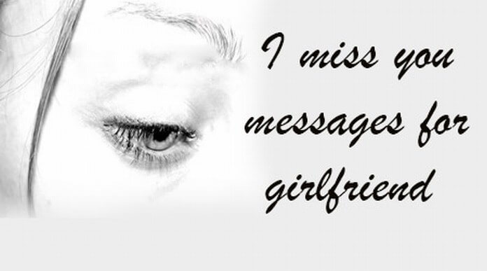 I Miss you Messages for Girlfriend