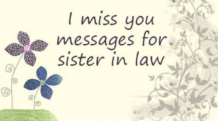 I Miss You Messages For Sister In Law