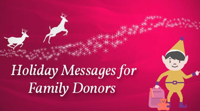 Holiday messages for family donors