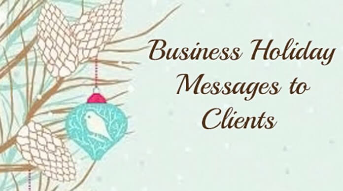 Business holiday messages to clients